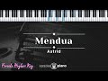 Mendua - Astrid (KARAOKE PIANO - FEMALE HIGHER KEY)