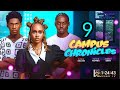 CAMPUS CHRONICLES EPISODE 9 CAMPUS CHRONICLES