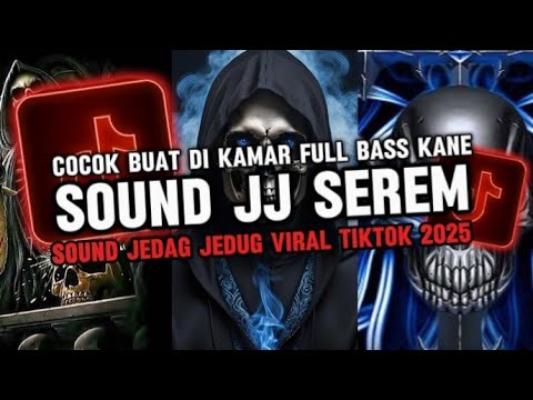 DJ SOUND JJ SEREM V7 FULL BASS GACOR KANE COCOK BUAT DI KAMAR VIRAL TIKTOK TERBARU 2025 🎧