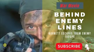 Behind Enemy - Behind Enemy Lines (2001) - Burnett