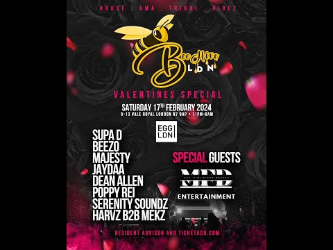 BEEHIVE VALENTINES SPECIAL @EGG LDN @Beezofs (MFD ENTERTAINMENT 2024)