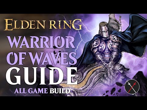Elden Ring Ruins Greatsword Strength Build - How to Build a Warrior of Waves Guide (All Game Build)