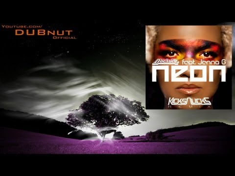 Doctor P - Neon Lights Ft. Jenna G (Kicks n Licks Remix)