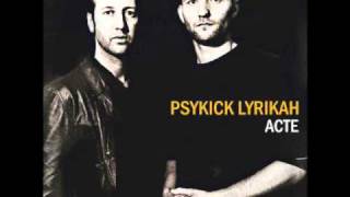 Psykick Lyrikah - Près d'une vie (L'air de rien)