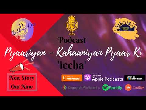 Iccha - Teaser | Pyaariyan - Kahaaniyan Pyaar ki (Podcast) | V2 The Storytellers