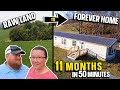 Couple turns RAW LAND into their FOREVER HOMESTEAD // 11 Months in 50 Minutes