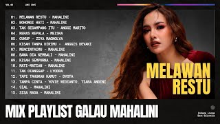 Download lagu Mix Playlist Galau Mahalini | Melawan Restu , Sial , Sisa Rasa | Anggi Marito , Ziva , Meiska mp3