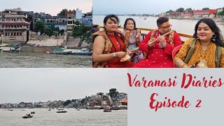 Varanasi Diaries | Kolkata to Varanasi | Episode 2