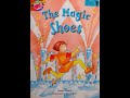 The Magic Shoes By Susan Akass Read Aloud Read Along Storybook Fairy Tales