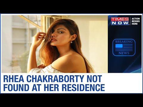 Rhea Chakraborty missing from her residence; Bihar Police on lookout for her