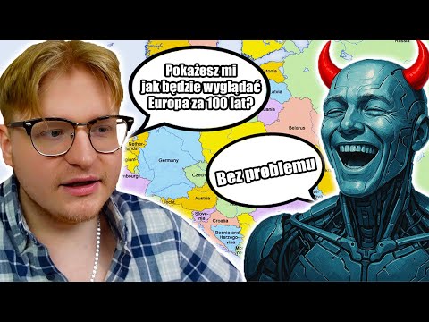 Zmusiłem AI do stworzenia mapy Europy za 100 lat i... wynik mnie zszokował