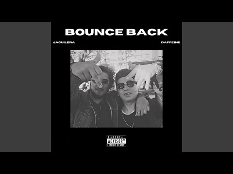 Bounce Back (feat. Jaguilera)