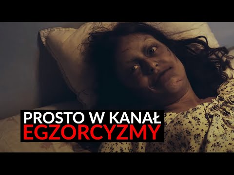 Prosto w kanał - Egzorcyzmy