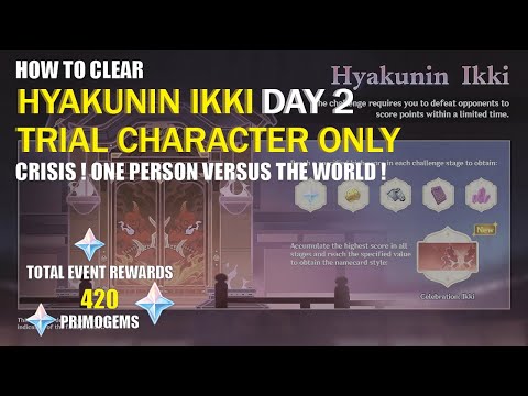 Hyakunin Ikki 2.5 Day 2 - Trial Character Only Max Score Guide | Genshin Impact