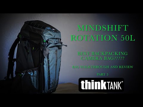 Thinktank 50L Shakedown Part 3: The Review. Best backpacking camera bag.