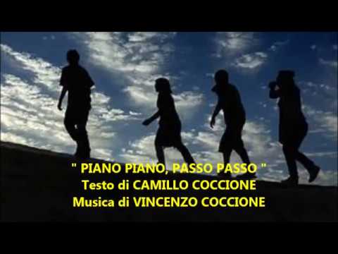 " PIANE PIANE, PASSE PASSE " - Musica di VINCENZO COCCIONE - Testo di CAMILLO COCCIONE