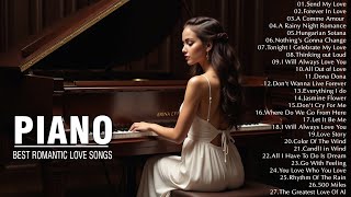 Best Relaxing Romantic Piano Instrumental Love Songs - Beautiful Music in the World For Your Heart