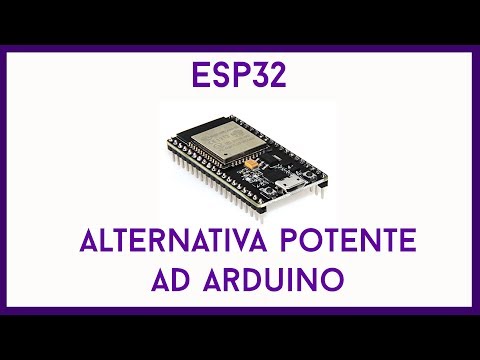 ESP32 alternativa potente ad arduino