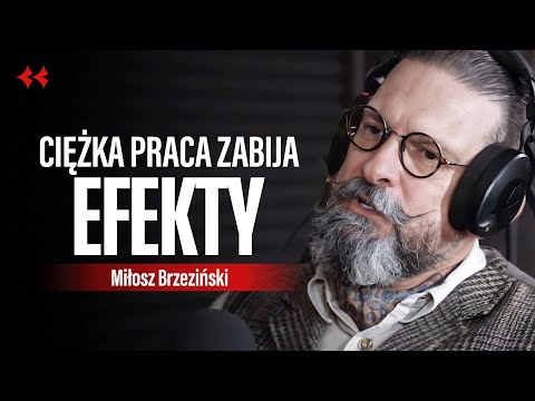 Niewygodna prawda o bezwzględnych ludziach sukcesu - Miłosz Brzeziński