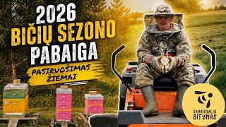 2026 m. sezono pabaiga: džiaugsmas avilyje ir praradimo kartėlis