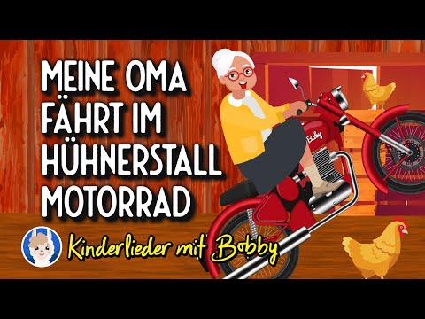 Meine Oma 👵🏻 fährt im Hühnerstall Motorrad 🏍️ - Kinderlieder mit Bobby