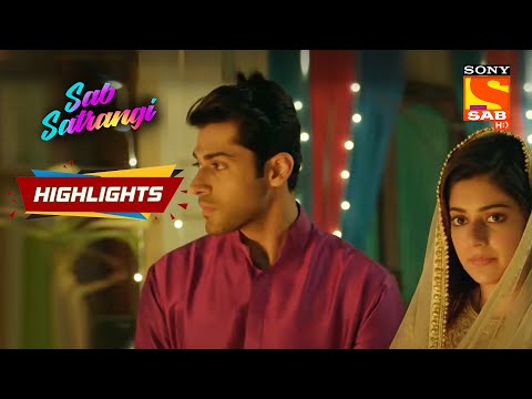 Sab Satrangi - Ep 33 | Highlights | सब सतरंगी