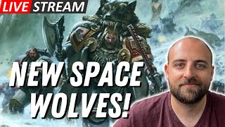 Space Wolves Time!