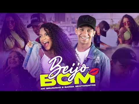 BANDA SENTIMENTOS E MC BRUNINHO - BEIJO BOM - BREGA ROMÂNTICO