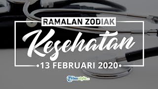 Ramalan Zodiak Kesehatan 13 Februari 2020, Cancer Luangkan Waktu untuk Berolahraga