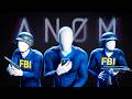 ANØM The Most Genius FBI Operation