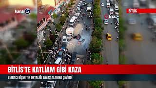 Bitlis'te Katliam Gibi Kaza | 8 Aracı Biçen Tır Ortalığı Savaş Alanına