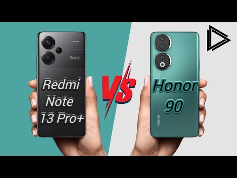 Redmi Note 13 Pro+ vs Honor 90