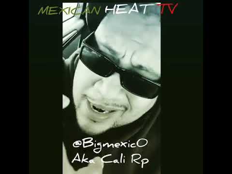 Cali Rp Aka Big Mexico - Championships Freestyle (Chicano Rap 2019)