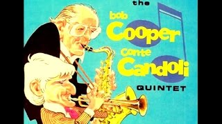 Bob Cooper & Conte Candoli Quintet - Confirmation