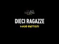 Lucio Battisti - Dieci ragazze (Testo/Lyrics Karaoke Style)