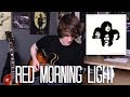 Red Morning Light - Kings Of Leon Cover