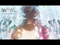 Fate/Grand Order「第2部 終章_序」告知TVCM