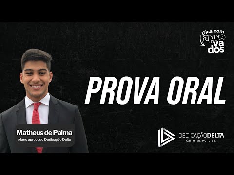 Como se preparar para a Prova Oral?