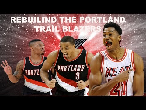 NBA 2K16 My Gm - Rebuilding The Portland Trail Blazers!