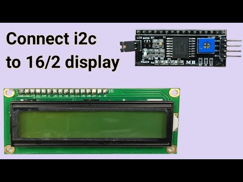 How to connect i2c module to 16/2 display