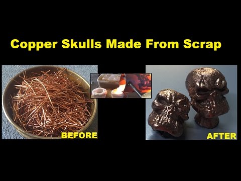 CASTING SOLID COPPER SKULLS - GEAR KNOBS MADE FROM SCRAP COPPER WIRE
