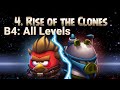 Angry Birds Star Wars 2 Rise Of The Clones All Levels 3 Star Walkthrough