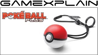 Poké Ball Plus Joy-Con Revealed for Pokémon: Let's Go, Pikachu! & Let's Go, Eevee!