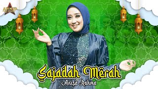 Download lagu SAJADAH MERAH - COVER BY ANISA RAHMA _ AFC ADINDA MUSIK mp3