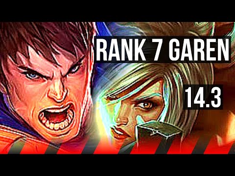 GAREN vs RIVEN (TOP) | 7 solo kills, 1500+ games, Rank 7 Garen | KR Grandmaster | 14.3