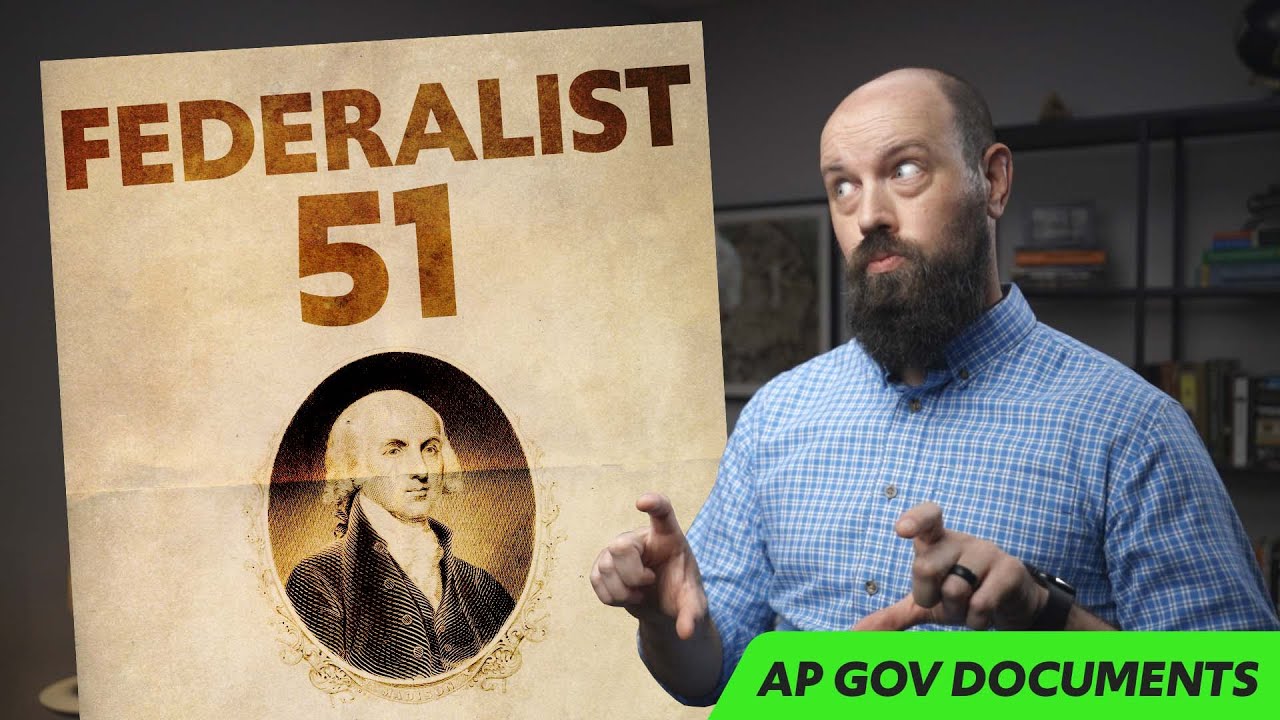 What is the main argument in Federalist 51? What is the main argument in Federalist 51?