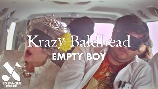 Krazy Baldhead - Empty Boy (Official Video)