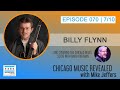 CHICAGO MUSIC REVEALED with blues guitarist Billy Flynn