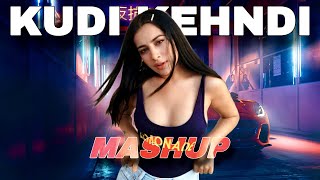 Kudi Kehndi Mashup - Sukhe, Karan Aujla, Imran Khan, Gurinde Gill (Creative Chores)