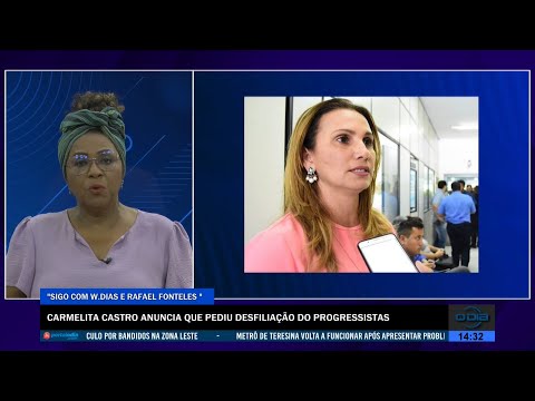 Carmelita Castro anuncia pedido de desfiliação do Progressitas 09 08 2022